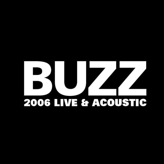 Buzz 2006 Live & Acoustic 커버
